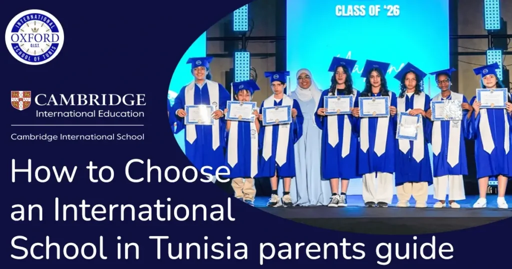How to Choose an International School in Tunis: A Parent’s Guide